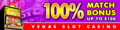 Vegasslot Casino has a 100% Bonus